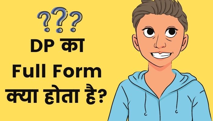 What Is A Hindi Meaning Of Dp